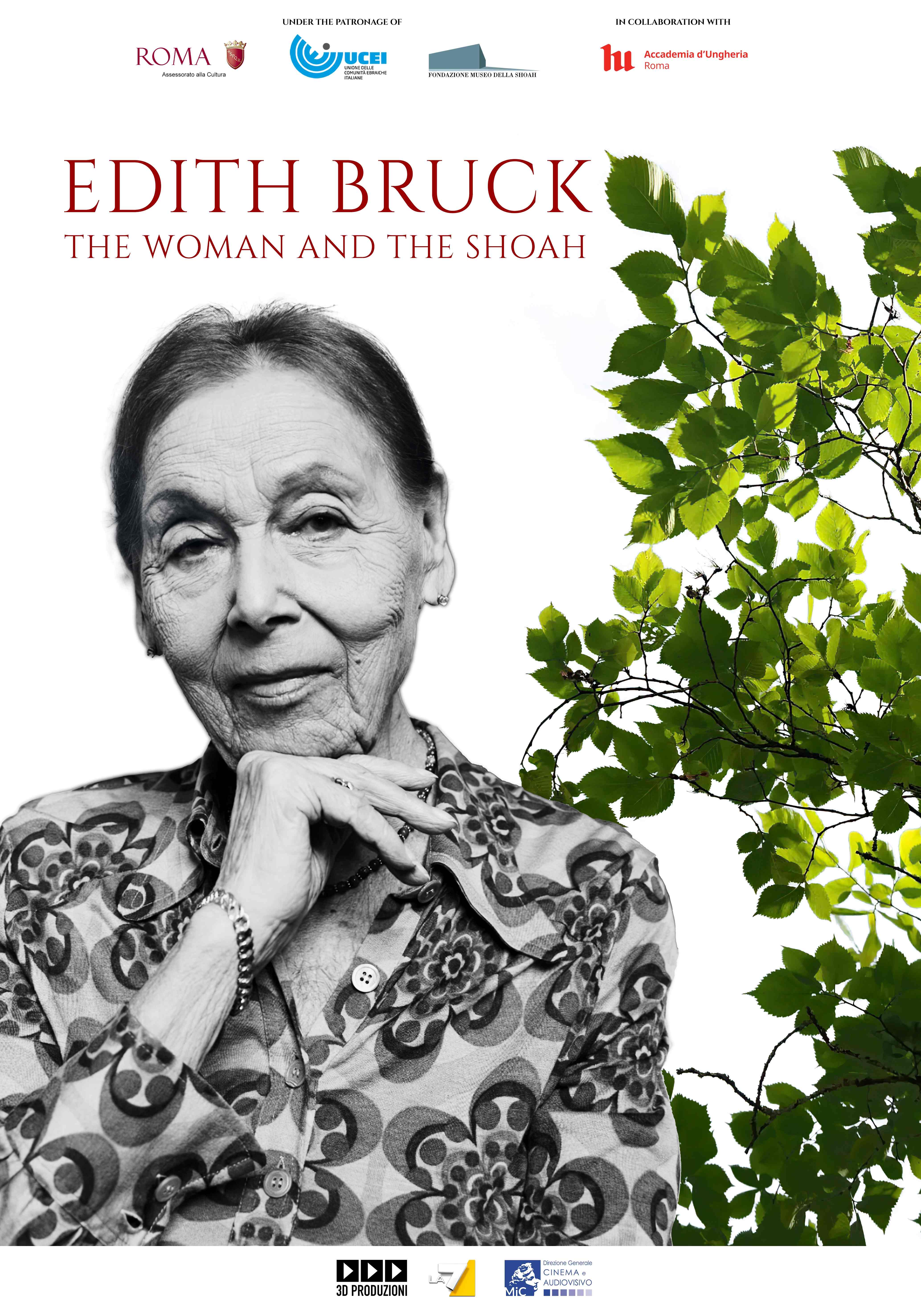 Edith Bruck: The Woman and the Shoah